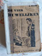 Boek " De vier huwelijken " ( Abraham Hans ), Boeken, Ophalen of Verzenden, Gelezen, België