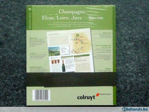 Wijnroutes Colruyt: Champagne, Elzas, Loire, Jura, Savoie, Boeken, Reisgidsen, Nieuw, Ophalen of Verzenden