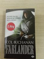 Farlander 1 - Col Buchanan, Enlèvement, Utilisé