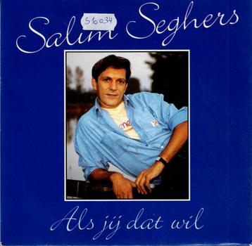Vinyl, 7"   -   Salim Seghers – Als Jij Dat Wil beschikbaar voor biedingen