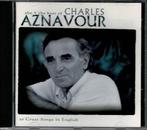 The best of Charles Aznavour: 20 Great songs in English, CD & DVD, CD | Autres CD, Comme neuf, Enlèvement ou Envoi
