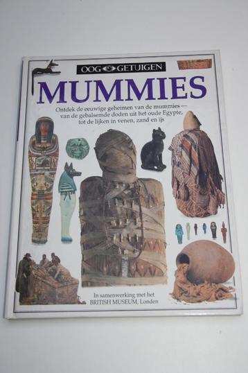 Mummies * oog getuigen  beschikbaar voor biedingen
