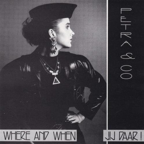 CD- Petra & Co – Where And When / Jij Daar, CD & DVD, CD Singles, Dance, Enlèvement ou Envoi