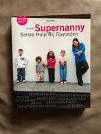 Jo Frost Supernanny - Eerste hulp bij opvoeden, Enlèvement ou Envoi, Comme neuf