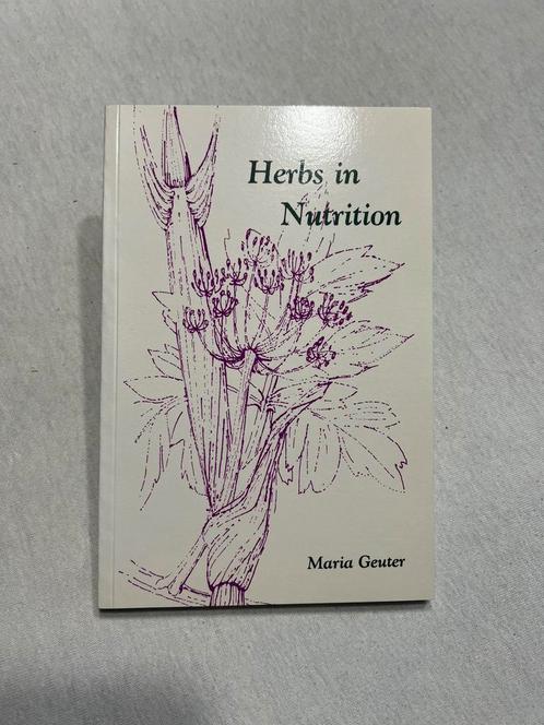 Livret Maria Geuter Herbs in Nutrition livre base plantes, Livres, Santé, Diététique & Alimentation, Comme neuf, Plantes et Alternatives