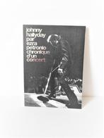 . Johnny Hallyday "Chronique d'un concert ", Livres, Comme neuf, Enlèvement ou Envoi