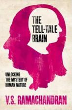 The Tell-Tale Brain: Unlocking the Mystery of Human Nature, Boeken, Nieuw, Ophalen of Verzenden