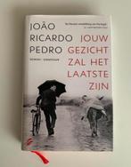 Jouw gezicht zal het laatste zijn, João Ricardo Pedro, Boeken, Ophalen of Verzenden, Nieuw