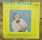 Eddy Wally dans vanavond ‘n tango met mij, Ophalen of Verzenden, Zo goed als nieuw