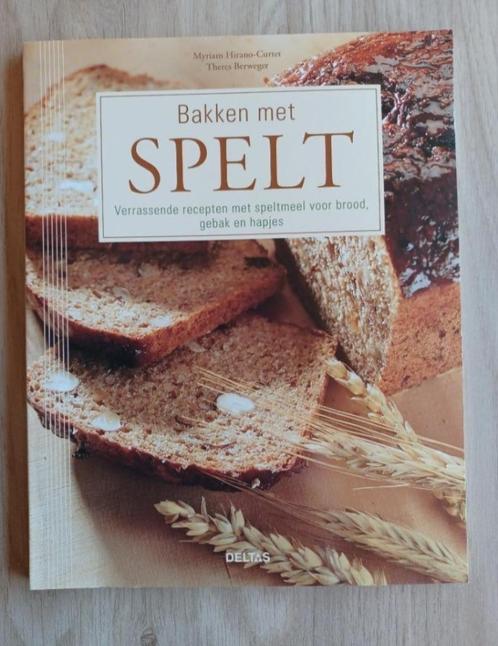 Bakken met Spelt, Boeken, Gezondheid, Dieet en Voeding, Zo goed als nieuw, Ophalen of Verzenden