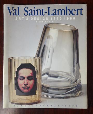 Val Saint-Lambert Art & Design 1880-1990