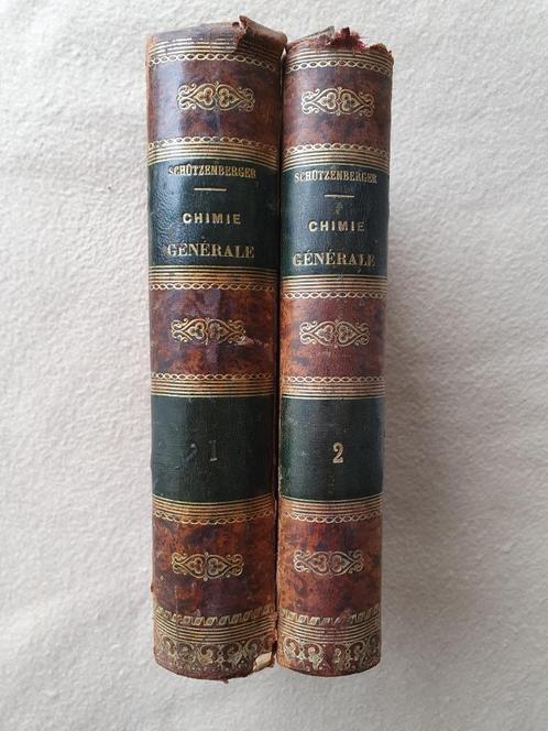Traité de la Chimie Générale - P. Schützenberger 1880, Livres, Science, Utilisé, Sciences naturelles, Envoi