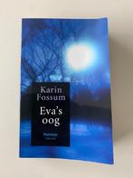 Eva's oog, Karin Fossum In perfecte staat, Gelezen, Ophalen of Verzenden, Karin fossum
