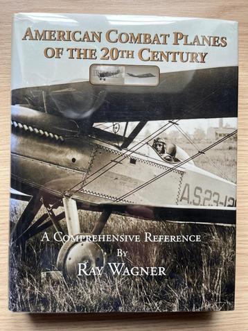 American Combat Planes of the 20th Century Ray Wagner beschikbaar voor biedingen