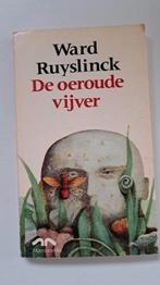 de oeroude vijver van ward ruyslinck, Boeken, Ophalen of Verzenden, Gelezen