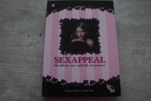 SEXAPPEL-HANDBOEK VOOR STIJLVOLLE STOEIPOEZEN, Boeken, Overige Boeken, Zo goed als nieuw, Ophalen of Verzenden