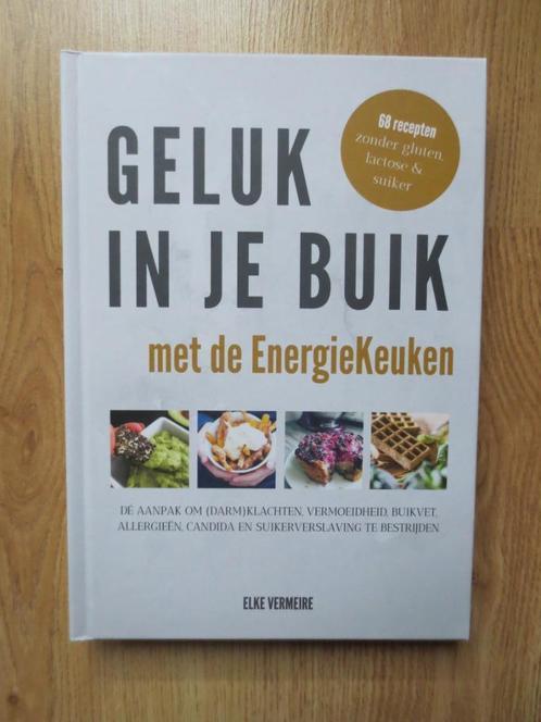 Geluk in je Buik met de Energiekeuken, Boeken, Gezondheid, Dieet en Voeding, Nieuw, Dieet en Voeding, Ophalen of Verzenden