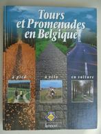 Tours et Promenades en Belgique - à pied, à vélo, en voiture, Ophalen of Verzenden, Gelezen, Overige onderwerpen