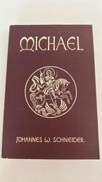 Johannes W. Schneider - Michael, Enlèvement ou Envoi