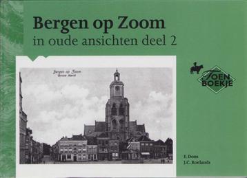 Bergen op Zoom in oude ansichten - deel 2 beschikbaar voor biedingen
