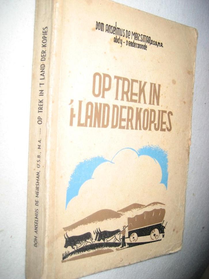 De Meirsman - Op trek in 't land der kopjes, Antiek en Kunst, Antiek | Boeken en Manuscripten, Ophalen of Verzenden