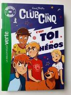 Livre C'est toi le héros Le Club des Cinq, Livres, Comme neuf, Enlèvement ou Envoi