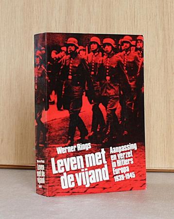 Collaboratie en verzet: Leven met de vijand. - 10 euro beschikbaar voor biedingen