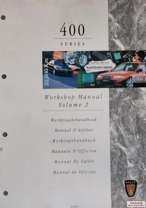 Rover 400 series Workshop Manual Volume 2 RCL0034DUT - 5e ed, Autos : Divers, Modes d'emploi & Notices d'utilisation, Enlèvement ou Envoi