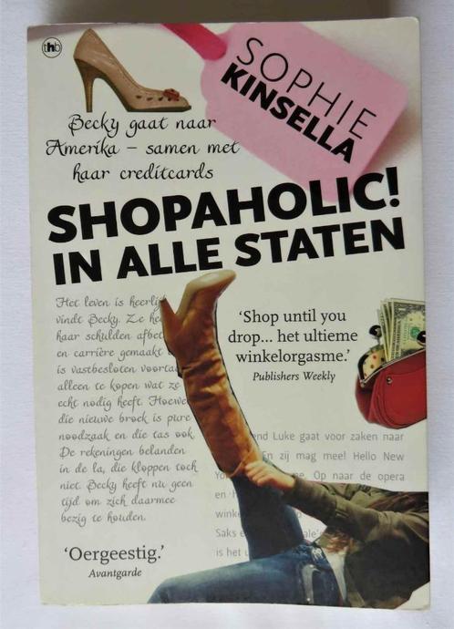 Shopaholic! in alle staten – Sophie Kinsella, Boeken, Chicklit, Gelezen, Ophalen of Verzenden