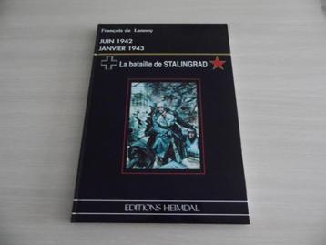 LA BATAILLE DE STALINGRAD     HEIMDAL beschikbaar voor biedingen