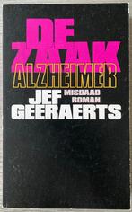 De zaak Alzheimer Jef Geeraerts, Boeken, Ophalen of Verzenden, Zo goed als nieuw