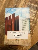 The 500 Hidden secrets of Milan - Silvia Frau, Overige merken, Europa, Ophalen of Verzenden, Zo goed als nieuw