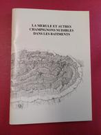 La mérule et autres champignons nuisibles dans les bâtiments, Ophalen of Verzenden, Zo goed als nieuw, Overige soorten
