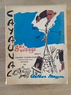Cayauval gai village vol Il Arthur Masson 1951, Livres, Romans, Belgique, Enlèvement ou Envoi