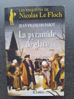 La pyramide de glace - Jean-François Parot, Boeken, Detectives, Ophalen of Verzenden, Zo goed als nieuw, Jean-François Parot