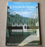L' arsenal de Namur 1692 / 1982 - Vauban, Ophalen of Verzenden, Gelezen