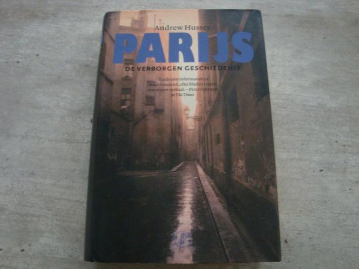 PARIJS DE VERBORGEN GESCHIEDENIS, Boeken, Politiek en Maatschappij, Gelezen, Ophalen of Verzenden