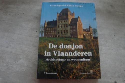 DE DONJON IN VLAANDEREN -ARCHITECTUUR EN WOONCULTUUR, Livres, Histoire & Politique, Utilisé, Enlèvement ou Envoi