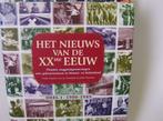 Het Nieuws van de XX eeuw - 1900 -1949 -  hardcover, Ophalen of Verzenden