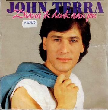 Vinyl, 7"   -   John Terra – Diana Ik Denk Aan Jou / Because beschikbaar voor biedingen