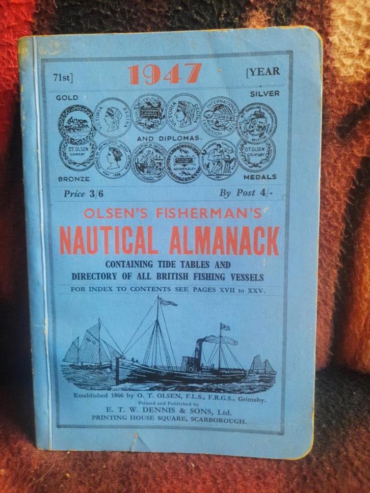 Olsen´s Fisherman Nautical Almanack 1947, Collections, Marine, Utilisé, Livre ou Revue, Enlèvement ou Envoi