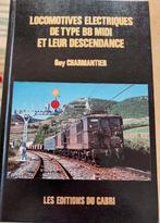 Locomotives électriques de type BB Midi, Enlèvement ou Envoi, Comme neuf, Train, Livre ou Revue