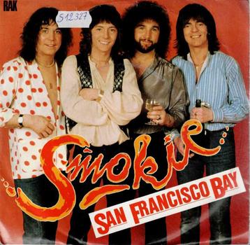 Vinyl, 7"   -   Smokie – San Francisco Bay beschikbaar voor biedingen