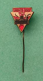 Speld, reversspeld, knoopsgatbadge van Rome 1957, Ophalen of Verzenden, Zo goed als nieuw, Stad of Land, Speldje of Pin