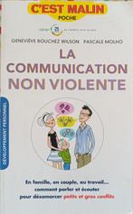 La communication non violente : G. Wilson - P. Molho, Ophalen of Verzenden, Gelezen, Ontwikkelingspsychologie, Geneviève Wilson
