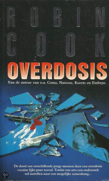 Robin Cook - Overdosis beschikbaar voor biedingen