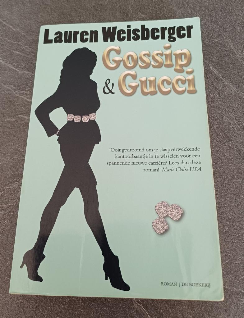 boek gossip & gucci - lauren weisberger, Ophalen of Verzenden, Gelezen, Lauren Weisberger