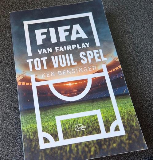 Ken Bensinger - FIFA, Boeken, Sportboeken, Zo goed als nieuw, Ophalen of Verzenden