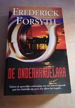 Frederick Forsyth - de onderhandelaar - thriller., Ophalen of Verzenden, Zo goed als nieuw