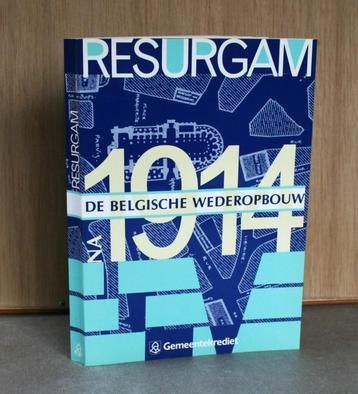 1914 De Belgische wederopbouw. Resurgam. beschikbaar voor biedingen